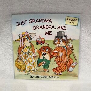 Little Critter Just Grandma Grandpa and Me Mercer Mayer 2 Books in 1 Paperback